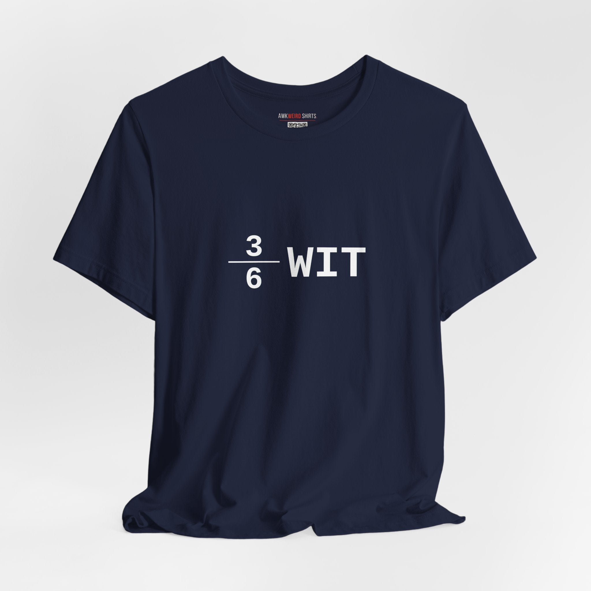 3÷6 Wit — The Halfwit Tee