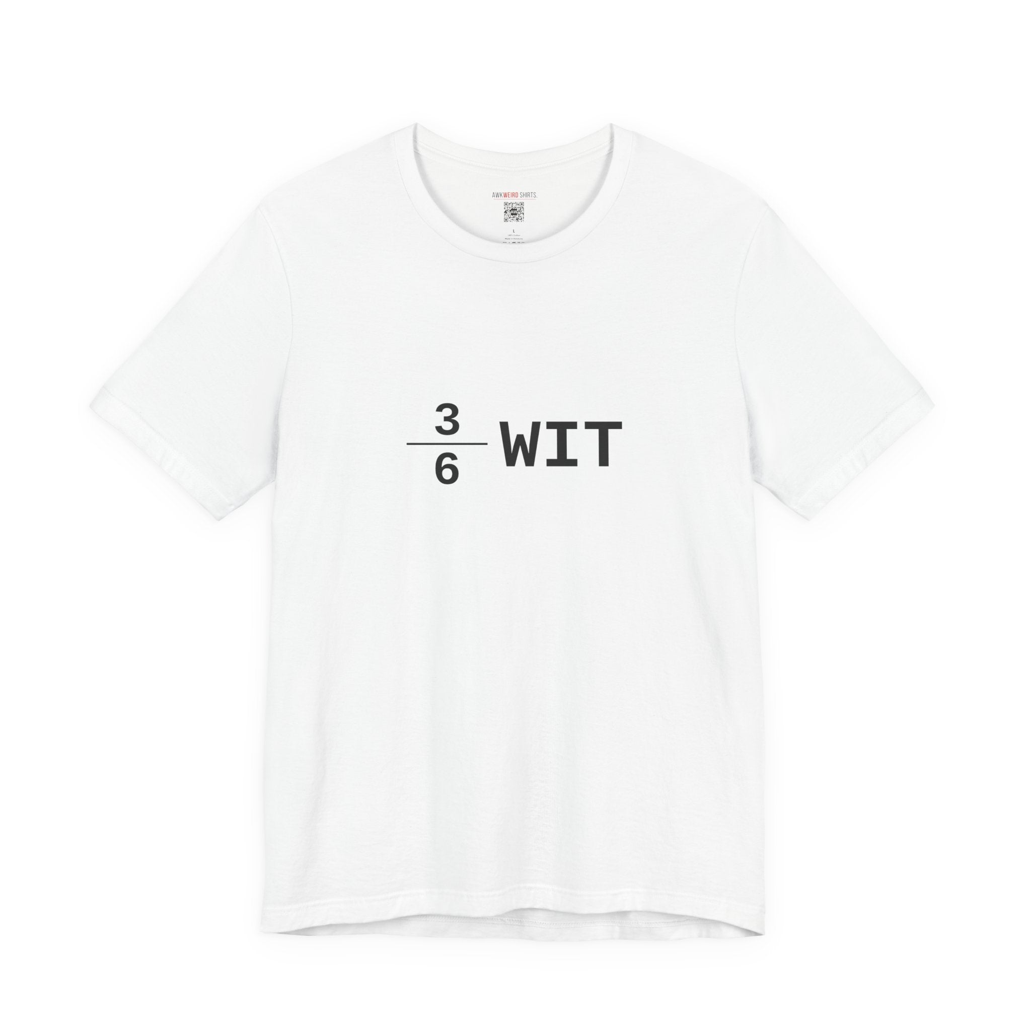 3÷6 Wit — The Halfwit Tee
