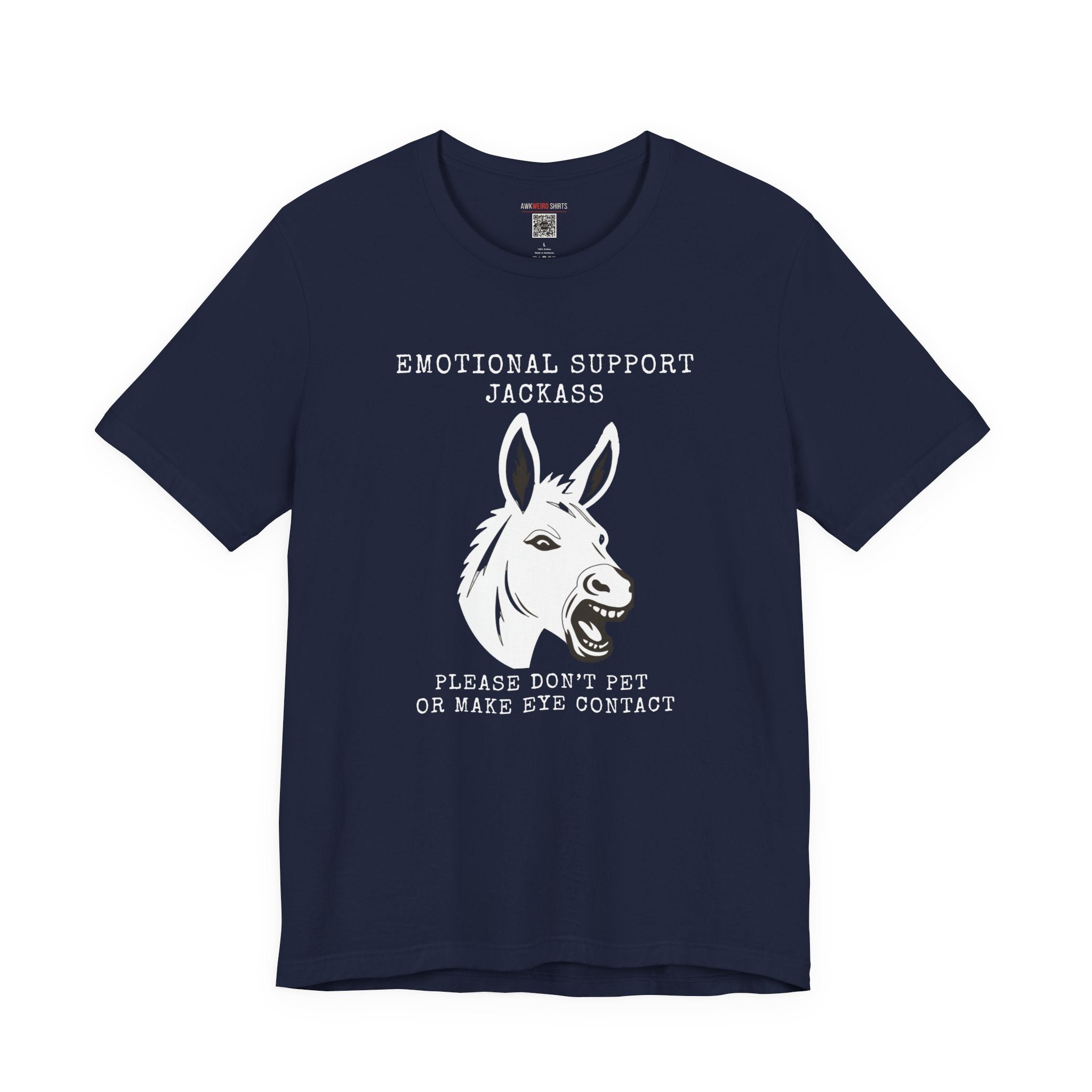 Emotional Support Jackass Tee (Donkey Ho Tee)