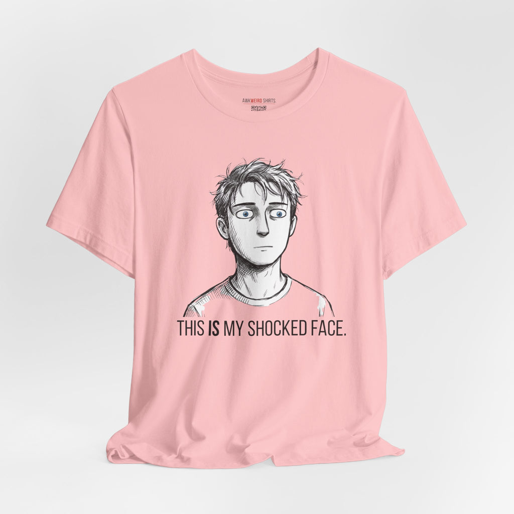 This Is My Shocked Face