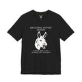 Emotional Support Jackass Tee (Donkey Ho Tee)