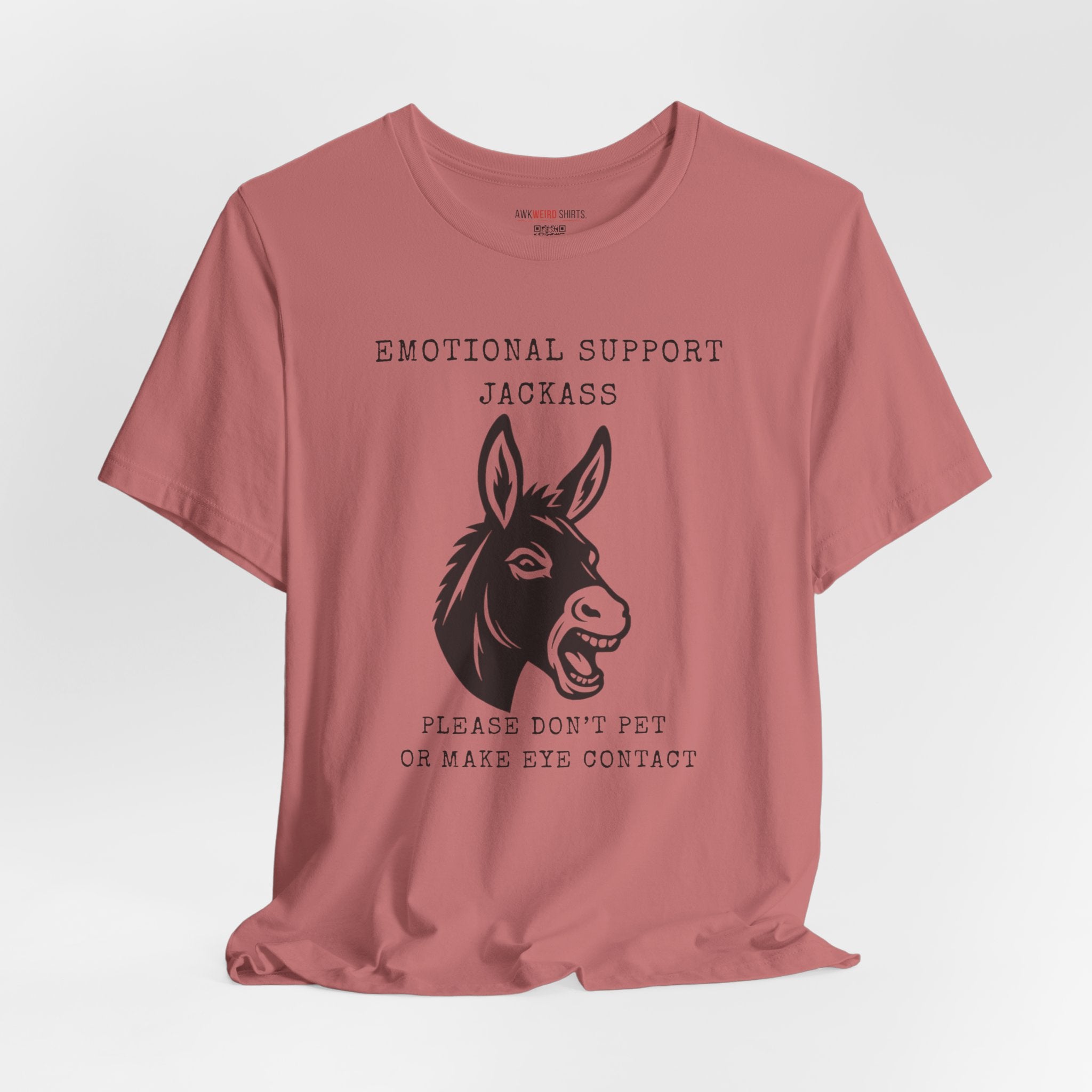 Emotional Support Jackass Tee (Donkey Hotey)