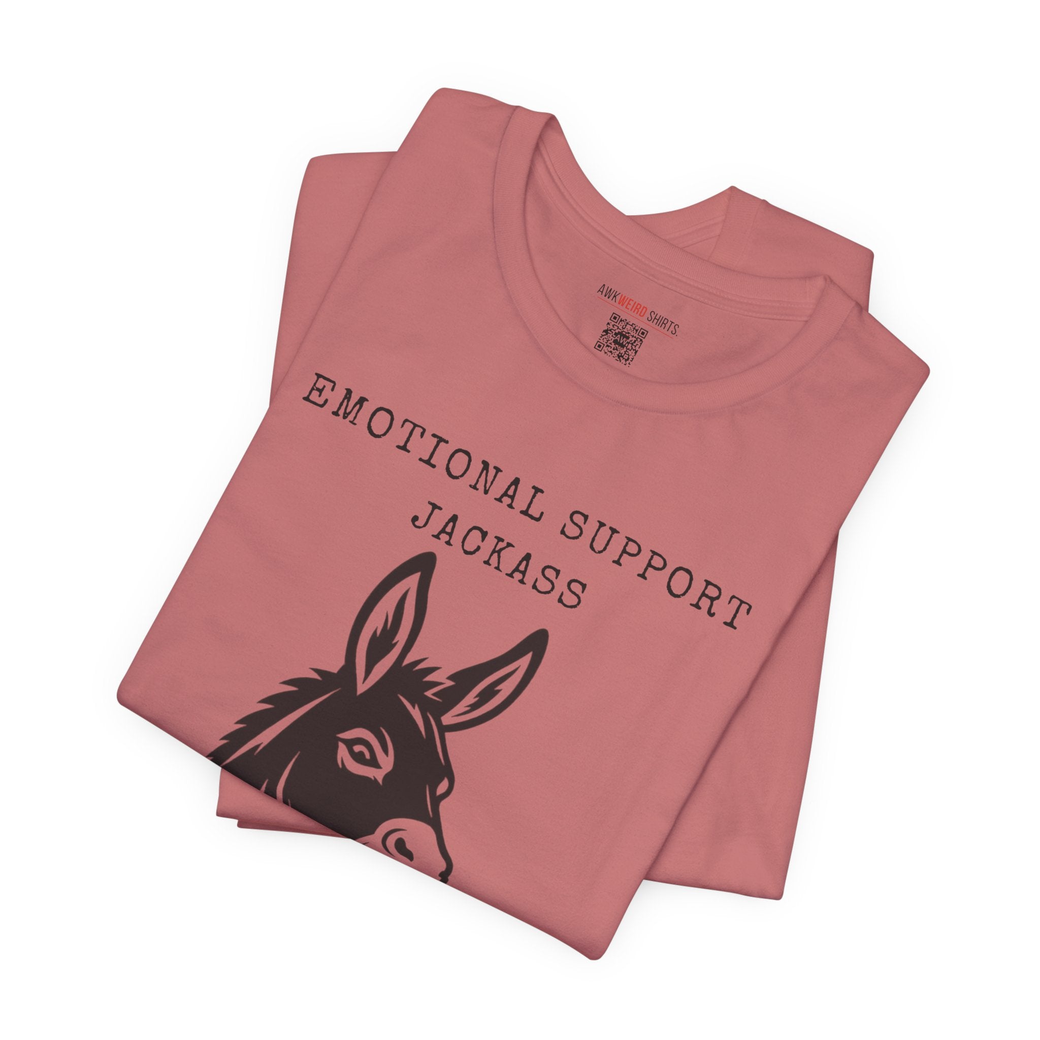 Emotional Support Jackass Tee (Donkey Hotey)