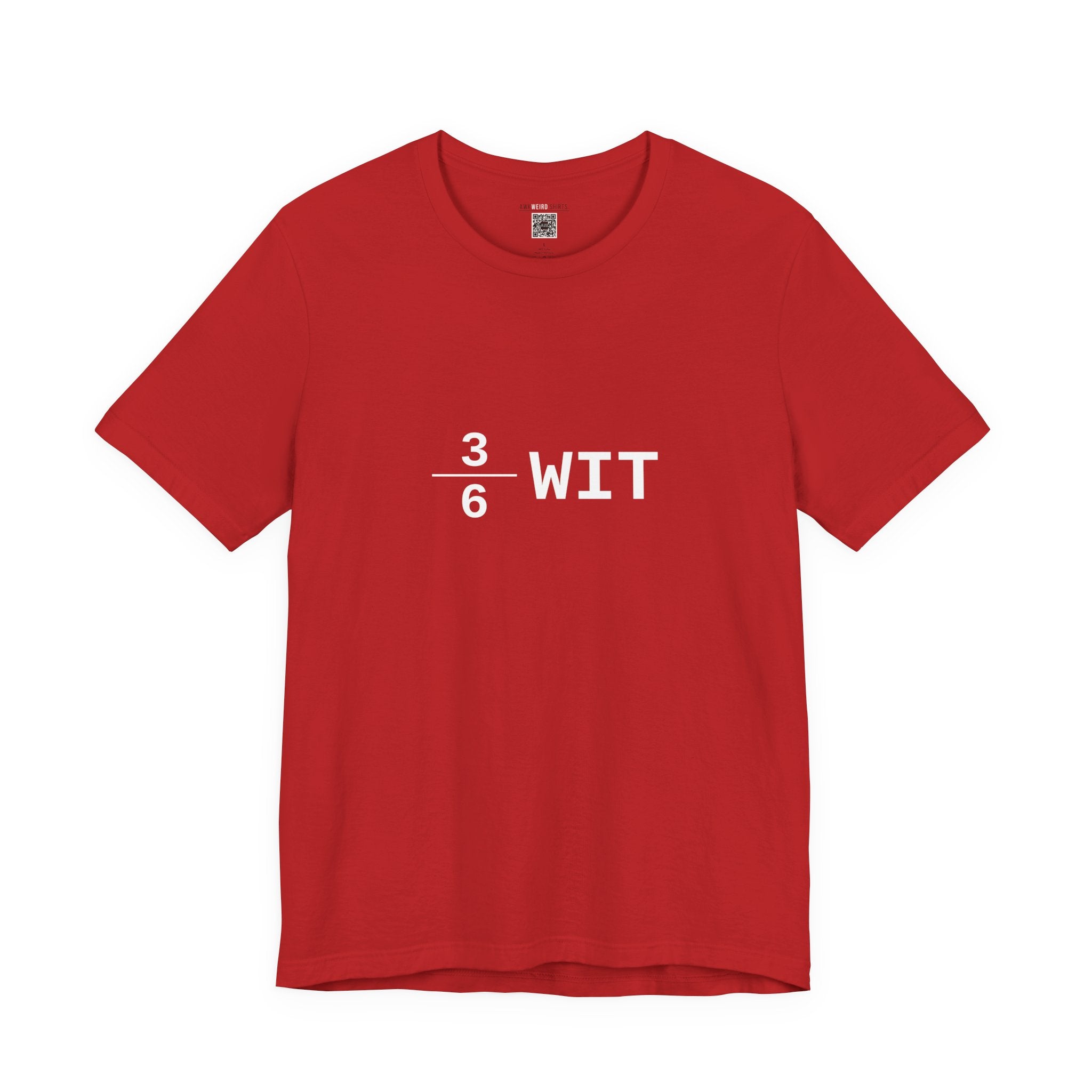 3÷6 Wit — The Halfwit Tee