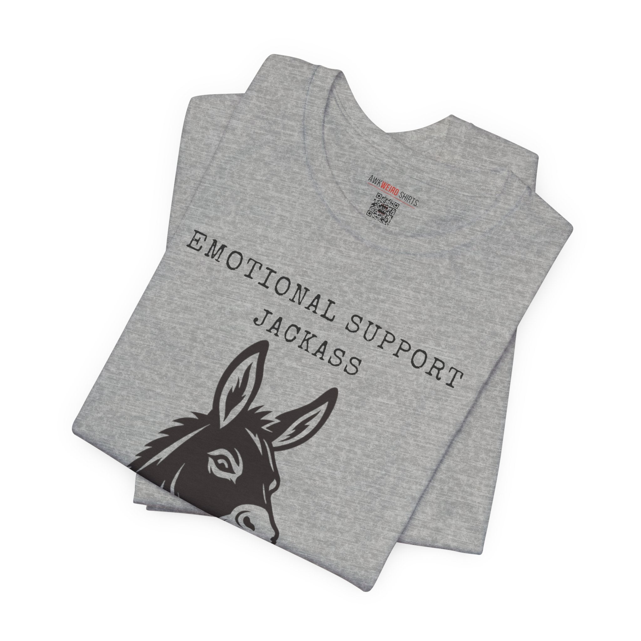 Emotional Support Jackass Tee (Donkey Hotey)
