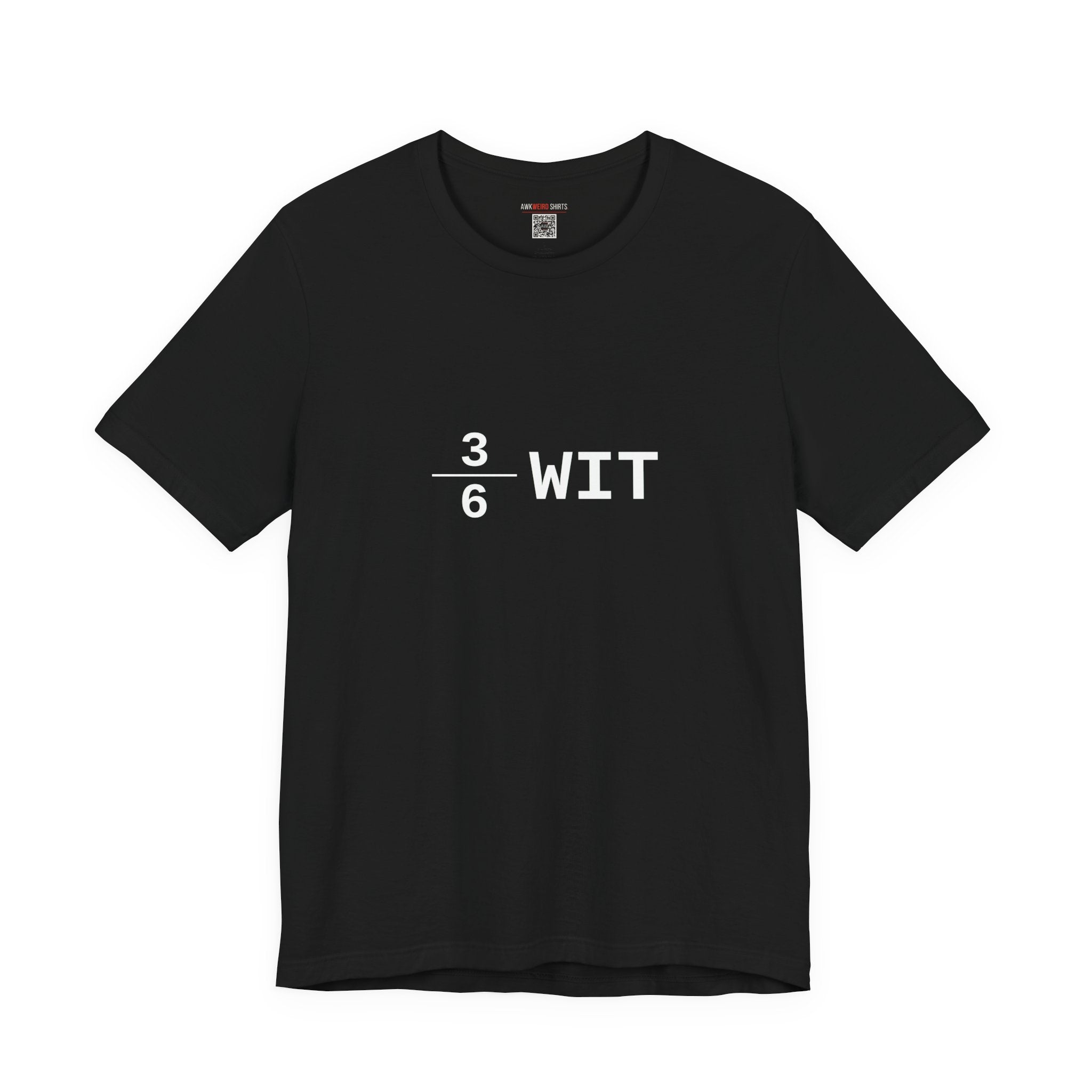 3÷6 Wit — The Halfwit Tee