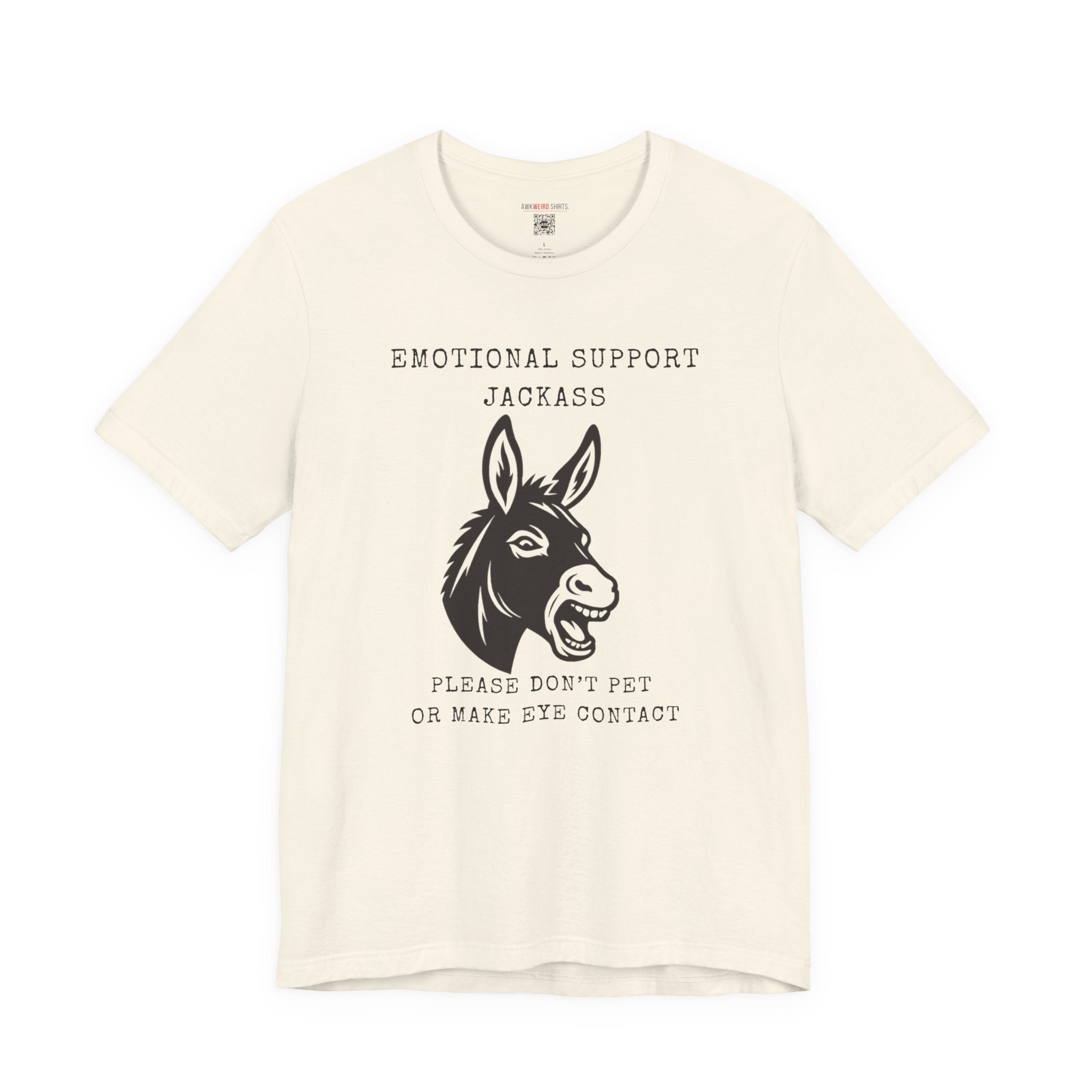 Emotional Support Jackass Tee (Donkey Ho Tee)