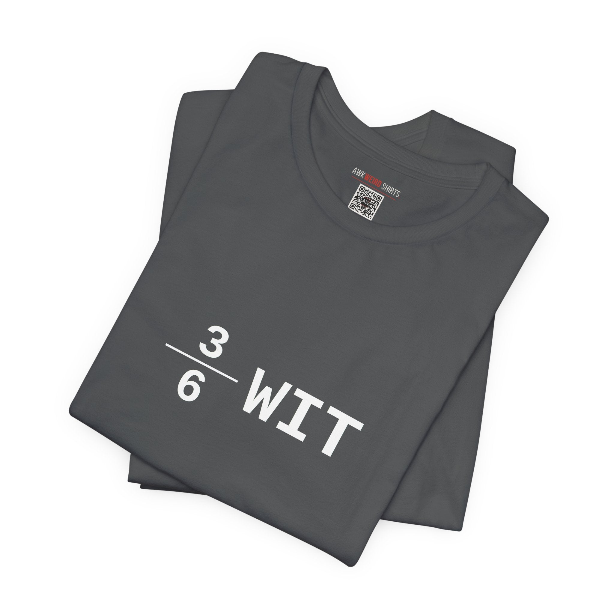 3÷6 Wit — The Halfwit Tee