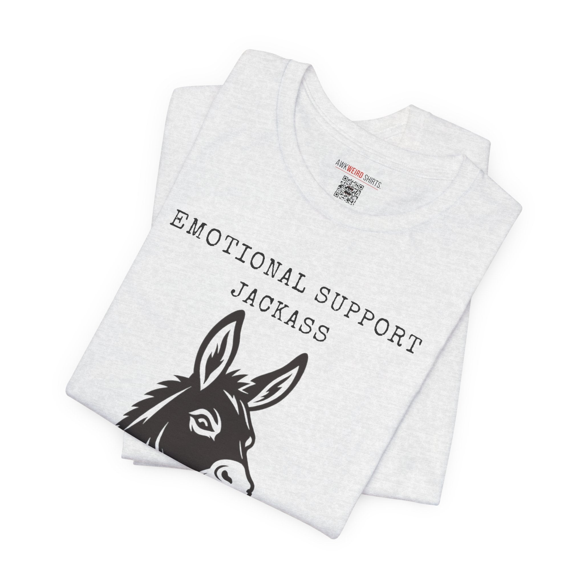 Emotional Support Jackass Tee (Donkey Hotey)