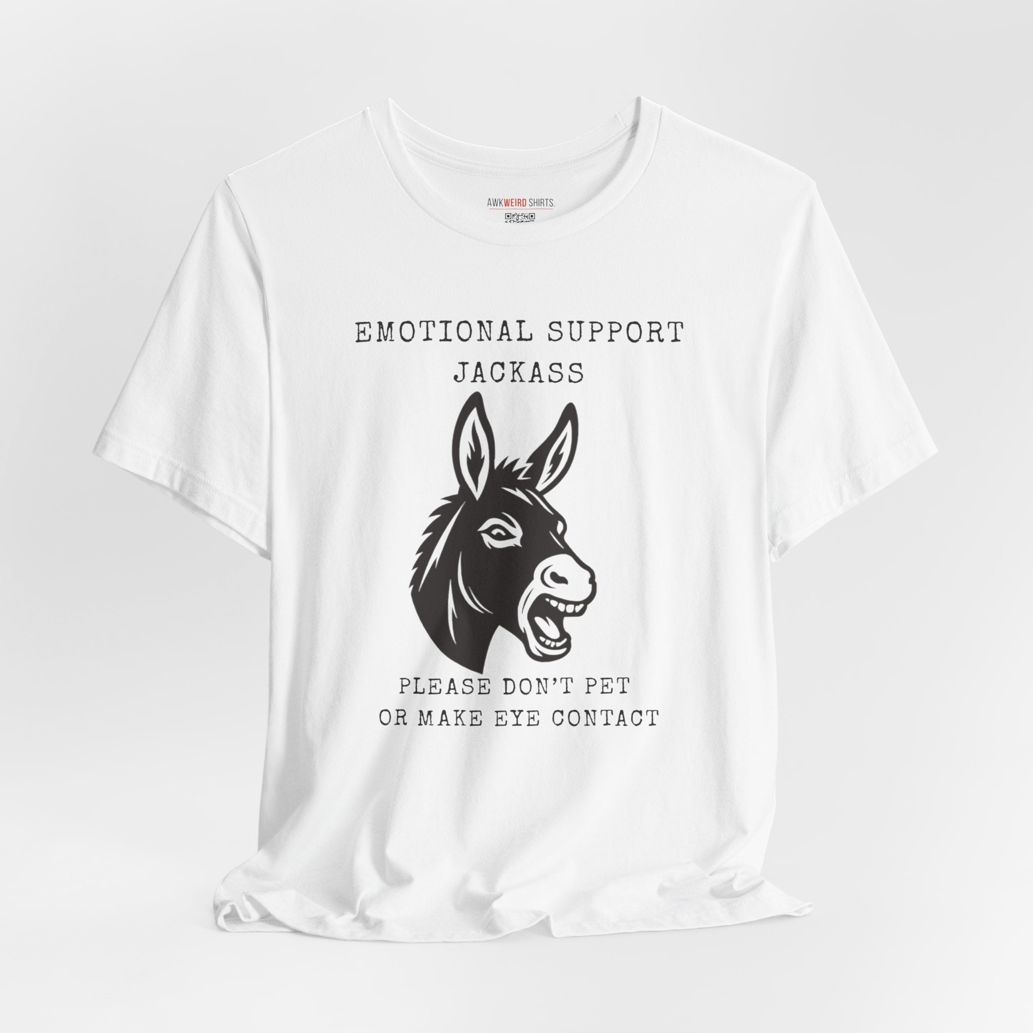 Emotional Support Jackass Tee (Donkey Hotey)