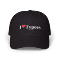The I ♥ Typoes Hat — For People Who No Better