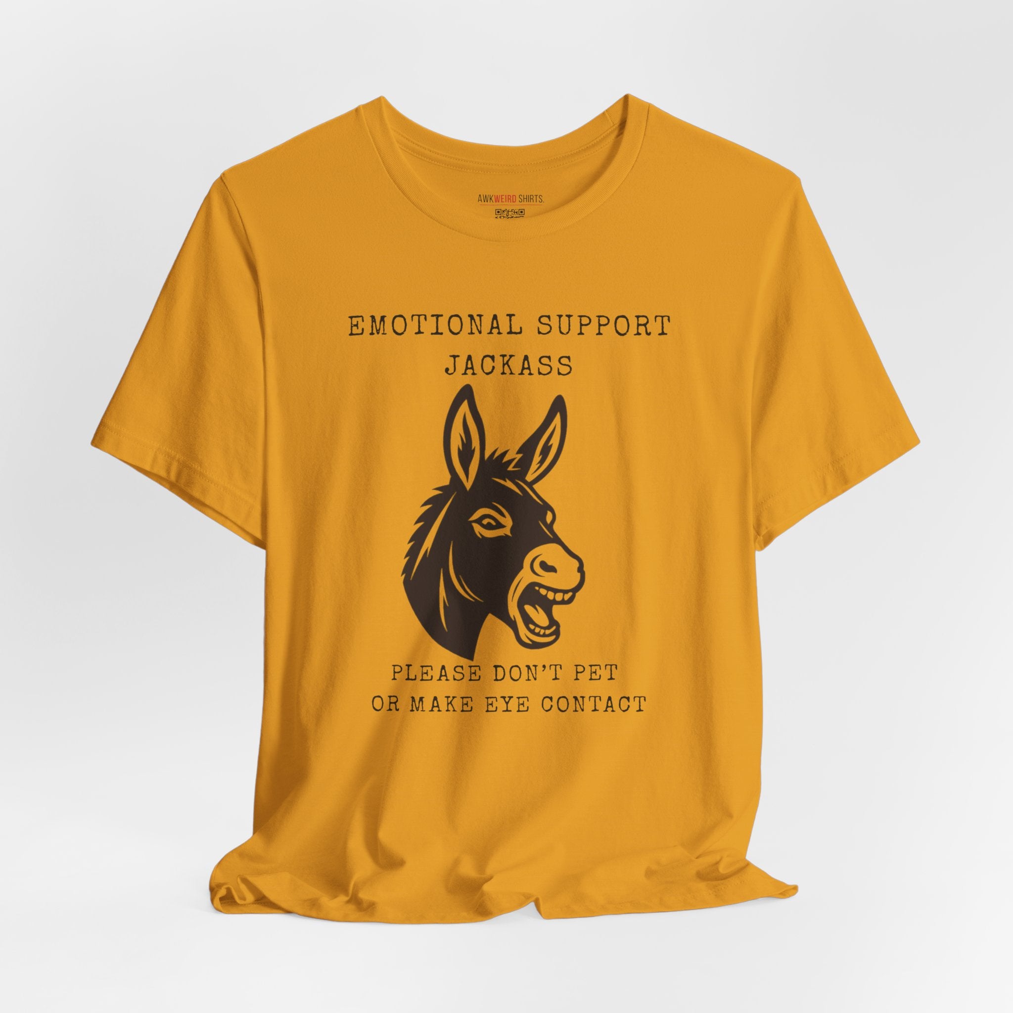 Emotional Support Jackass Tee (Donkey Hotey)