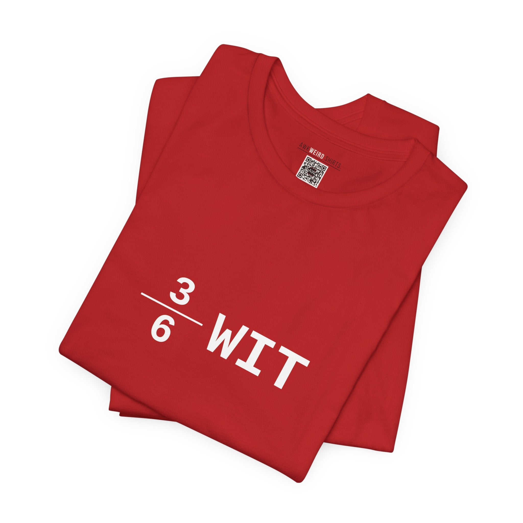 3÷6 Wit — The Halfwit Tee